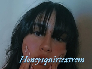 Honeysquirtextrem