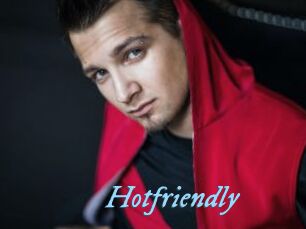 Hotfriendly