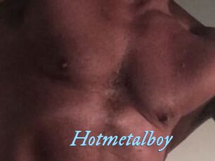 Hotmetalboy