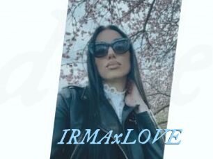 IRMAxLOVE