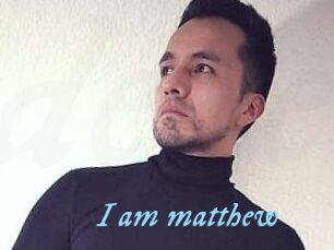 I_am_matthew
