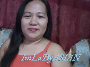 ImLaDyASIAN