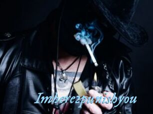 Imhere2punishyou