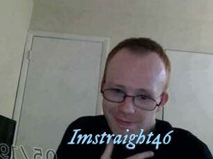 Imstraight46