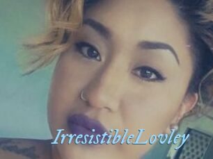 IrresistibleLovley
