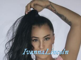 IvannaLincoln