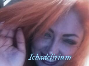 Ichadelirium