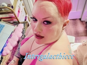 Intergalacthiccc