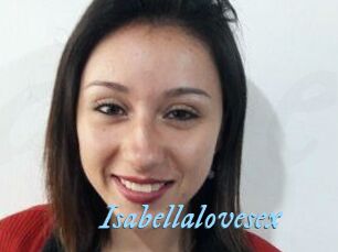 Isabellalovesex