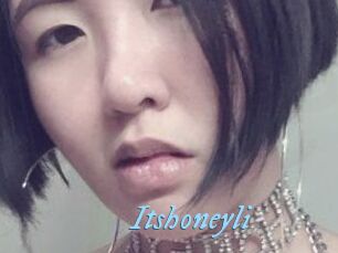 Itshoneyli