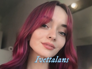 Ivettalans