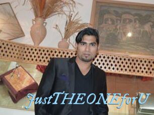 JustTHEONEforU