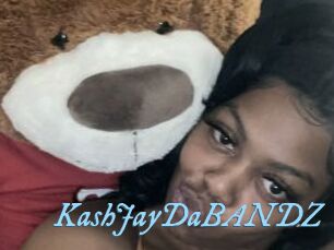 KashJayDaBANDZ