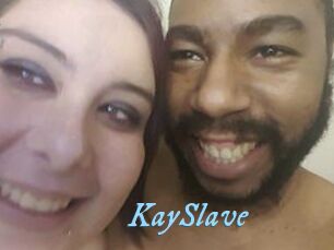 KaySlave