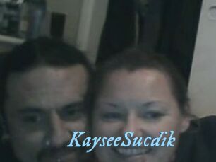 KayseeSucdik