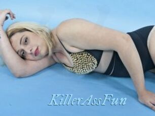 KillerAssFun