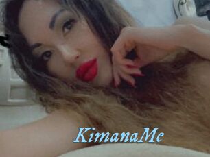 KimanaMe