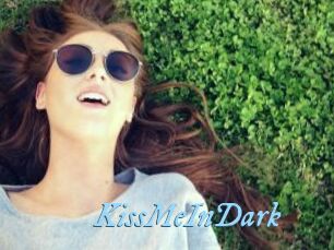 KissMeInDark