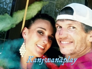 Kanjwanaplay
