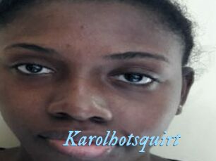 Karolhotsquirt