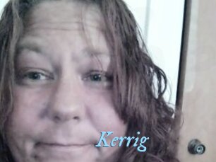 Kerrig