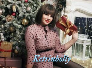 Ketrinholly