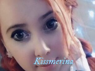 Kissmerina