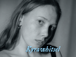 Kyrawhitsel
