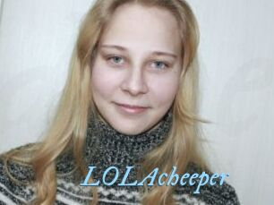 LOLAcheeper