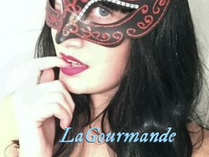 LaGourmande