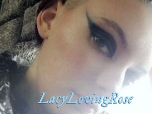 LacyLovingRose