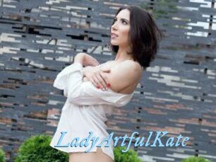 LadyArtfulKate DeriheruI