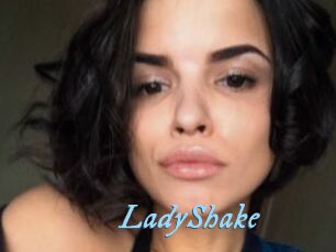 LadyShake