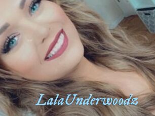 LalaUnderwoodz