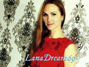 LanaDream69