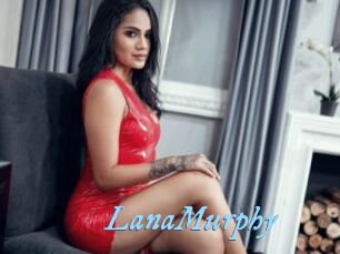 LanaMurphy DeriheruI