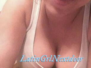 LatinGrlNextdoor