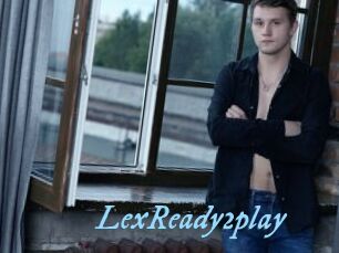 LexReady2play