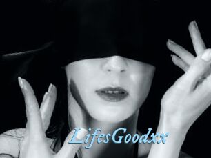 LifesGoodxx