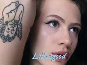 Lilly2good