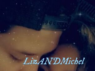 LizANDMichel