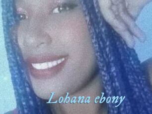 Lohana_ebony