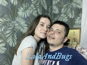 LolaAndBugs DeriheruI
