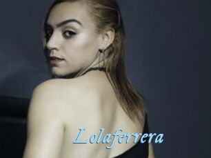 Lolaferrera