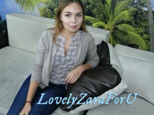 LovelyZaraForU