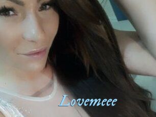 Lovemeee