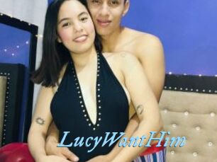 LucyWantHim