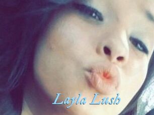 _Layla_Lush_