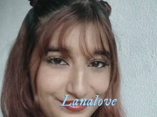 Lanalove