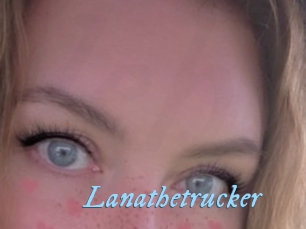 Lanathetrucker